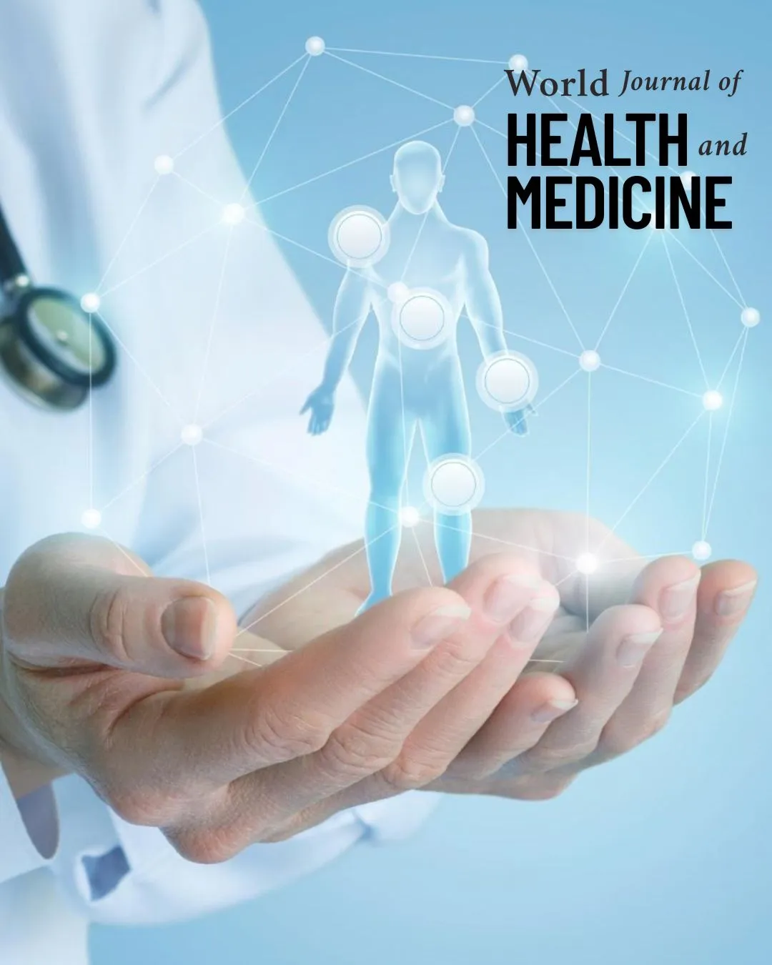 World Journal of Health and Medicine