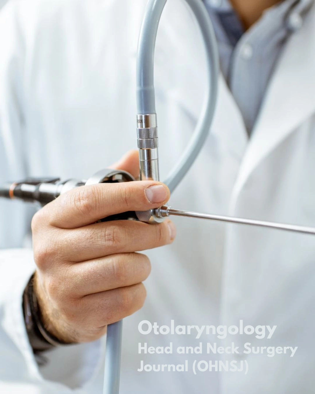 Otolaryngology (ENT) - Head and Neck Surgery Journal